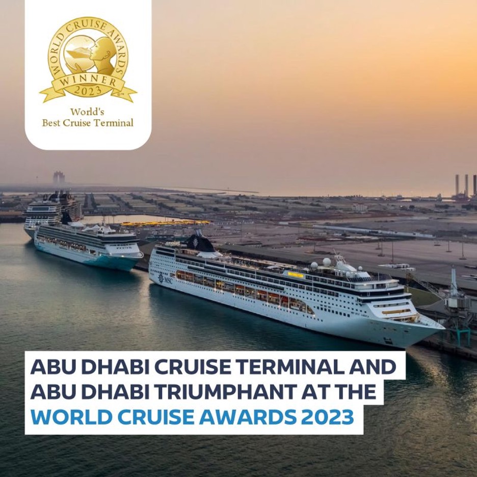Abu Dhabi Cruise Terminal was named the World’s and Middle East’s Best Cruise Terminal of the Year by the World Cruise Awards organization.